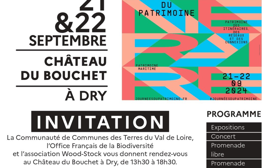 Journées Européennes du Patrimoine 2024, Château du Bouchet à Dry